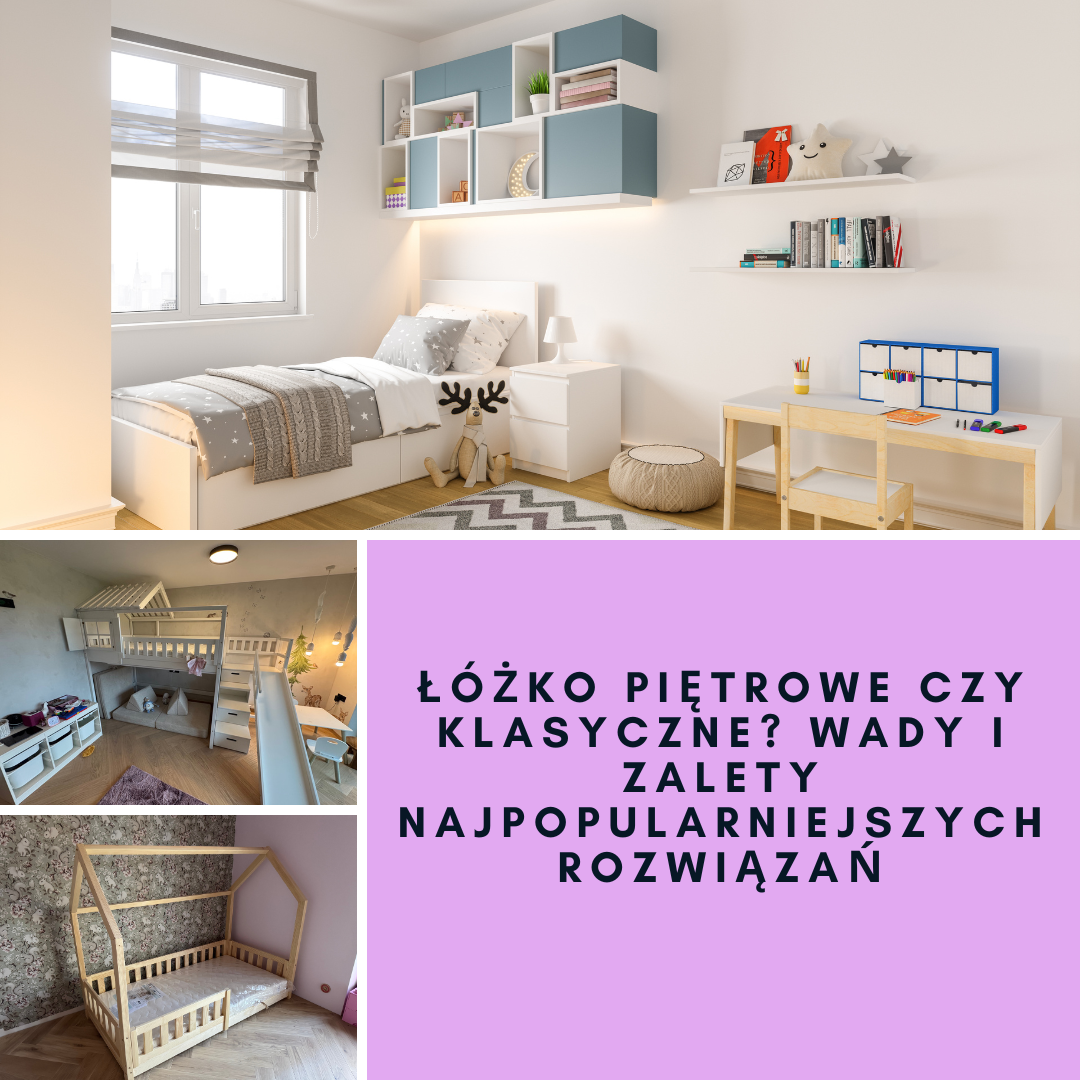 Łóżko piętrowe czy klasyczne? Wady i zalety najpopularniejszych rozwiązań